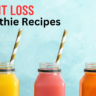 Top 3 Weight Loss Smoothie Recipes for a Healthier You : Discover the top 3 weight loss smoothie recipes that are delicious, nutritious, and easy to make. Boost your metabolism and shed those extra pounds with these healthy smoothie options. Perfect for breakfast or a quick snack!