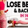 LOSE BELLY and BACK FAT in 14 days | Free Home Workout Program